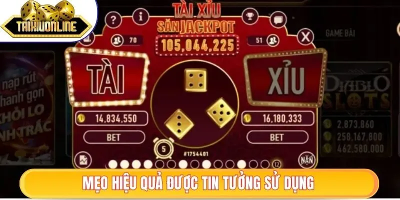 Mẹo hiệu quả được tin tưởng sử dụng